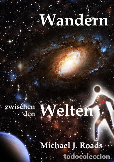 B&uuml;cher: Wandern zwischen den Welten- 9783957810427