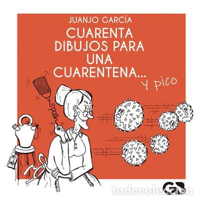 books: Cuarenta dibujos para una cuarentena... y pico- 9788418151170