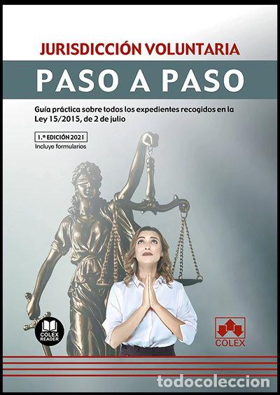 Libros: Jurisdicci&oacute;n voluntaria. Paso a paso- 9788413591117
