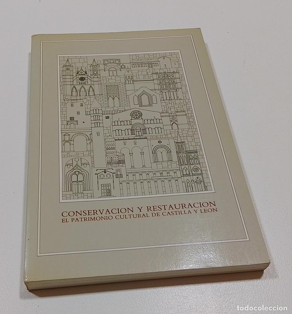 Libros: Conservaci&oacute;n y restauraci&oacute;n. El patrimonio cultural de Castilla y Le&oacute;n - Angel Luis Fern&aacute;ndez Mu&ntilde;oz
