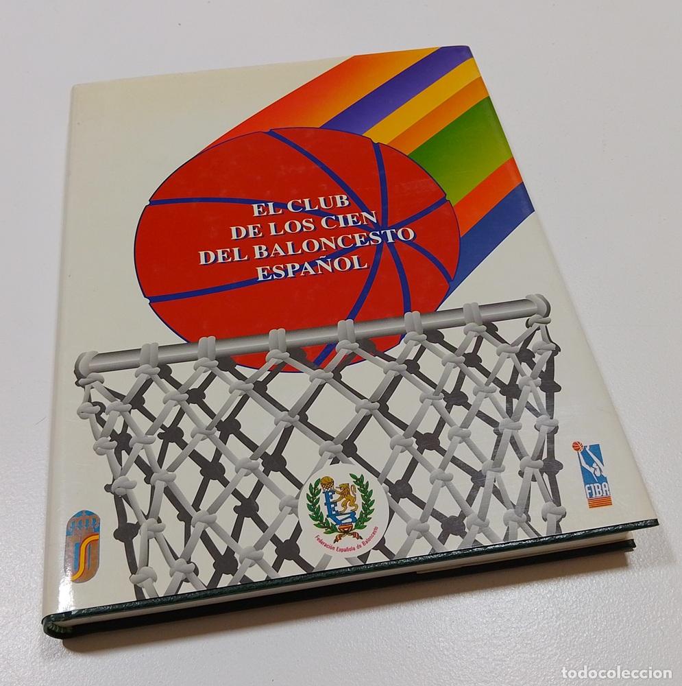 Libros: El club de los cien del baloncesto espa&ntilde;ol - Carlos Jim&eacute;nez (dir) y otros