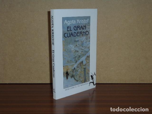 B&uuml;cher: EL GRAN CUADERNO - Kristof, Agota