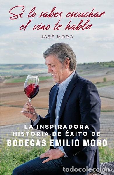 B&uuml;cher: Si lo sabes escuchar, el vino te habla- 9788498754933