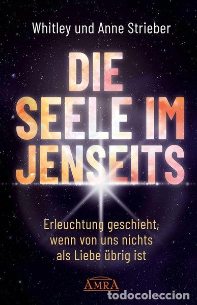 B&uuml;cher: Die Seele im Jenseits- 9783954473588