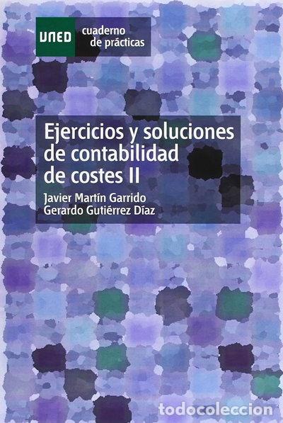 B&uuml;cher: Ejercicios y soluciones de contabilidad de costes II- 9788436258516