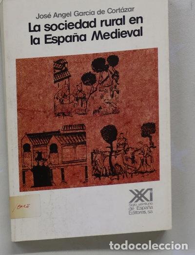 Libros: La sociedad rural en la Espa&ntilde;a medieval- 9788432306396