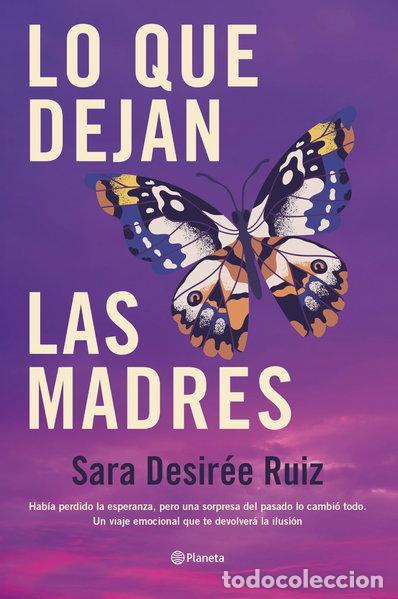 B&uuml;cher: Lo que dejan las madres- 9788408289043