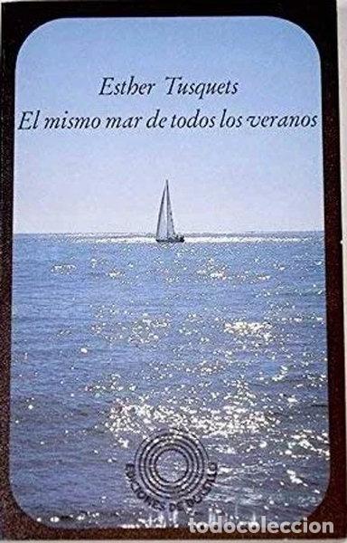 Libros: El mismo mar de todos los veranos- 9788426440143