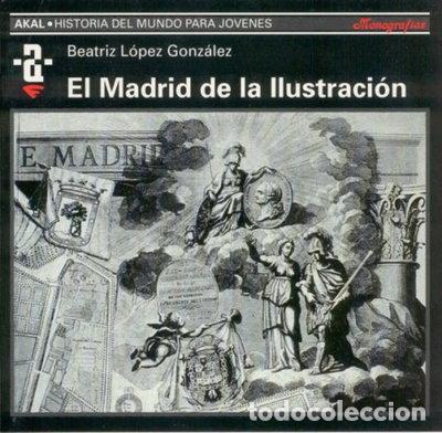 Libros: El Madrid de la ilustraci&oacute;n- 9788446004189