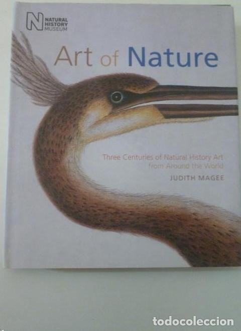 Livres: ART OF NATURE. JUDITH MAGEE. NATURAL HISTORY MUSEUM. 2009 256pp -