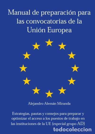 Livros em segunda m&atilde;o: Manual de preparaci&oacute;n para las convocatorias de la Uni&oacute;n Europea- 9798402365391