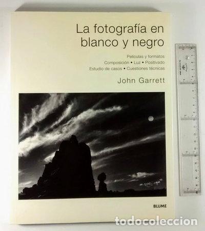 Libros: La fotograf&iacute;a en blanco y negro- 9788480763813