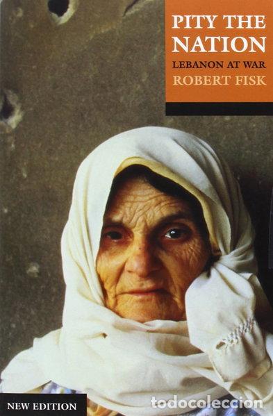 Libros: Pity the Nation: Lebanon at War- 9780192801302
