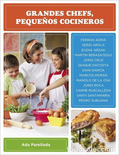 Libros: Grandes chefs, peque&ntilde;os cocineros- 9788425343988