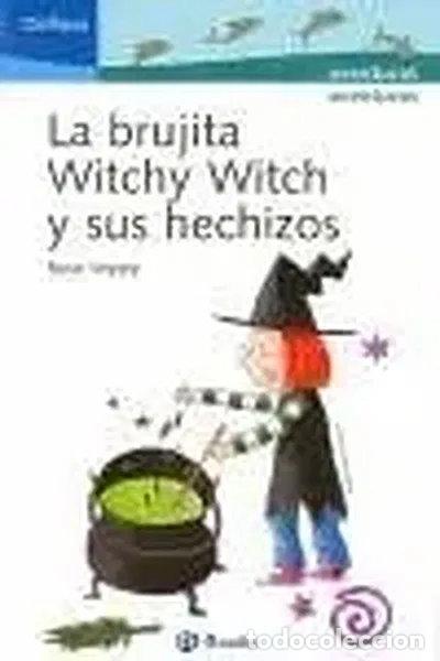 Libri di seconda mano: La brujita Witchy Witch y sus hechizos- 9788421696231