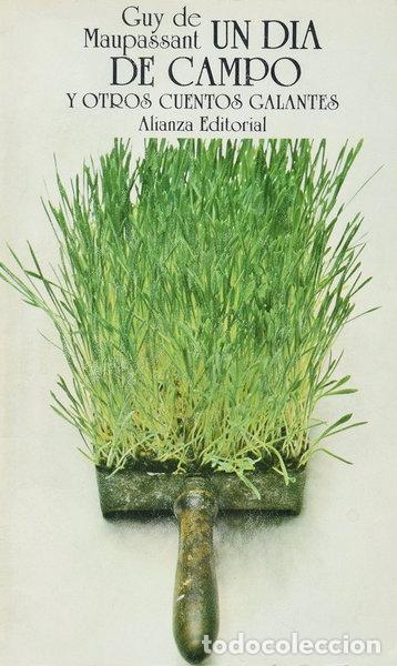 B&uuml;cher: Un d&iacute;a de campo y otros cuentos galantes- 9788420618128