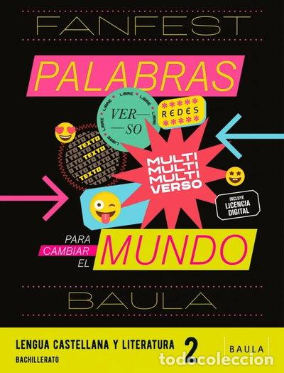 books: Lengua castellana y literatura 2&ordm; Bachillerato LA Fanfest- 9788447950133