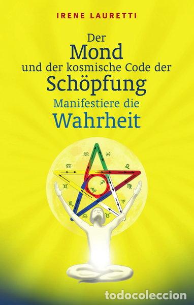 books: Der Mond und der kosmische Code der Sch&ouml;pfung- 9783000433122
