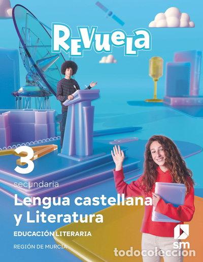 Livros em segunda m&atilde;o: Lengua Castellana y Literatura. 3 Secundaria. Revuela. Regi&oacute;n de Murcia- 9788411207447