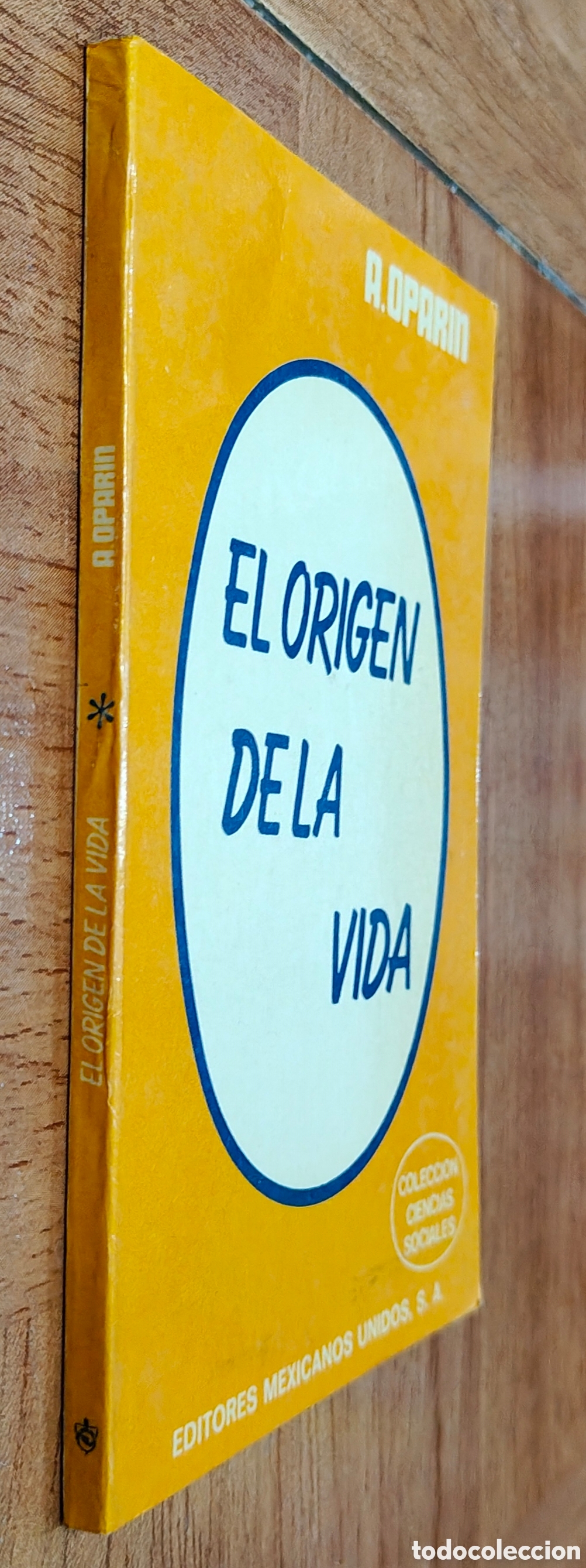 books: El Origen de la Vida � Editores Mexicanos Unidos - A. Oparin