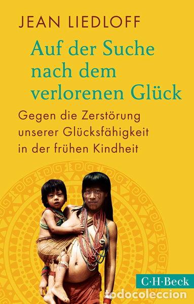 Libros: Auf der Suche nach dem verlorenen Gl&uuml;ck- 9783406708657