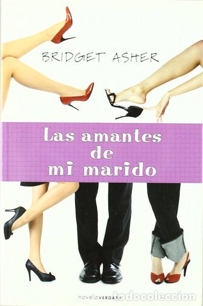 Libros: Las amantes de mi marido- 9788466641647