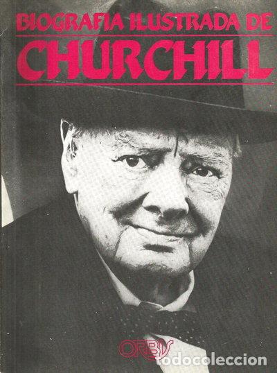 Libros: Biograf&iacute;a ilustrada de Churchill- 9788476340028