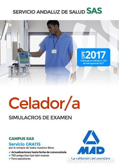Libros: Celador del Servicio Andaluz de Salud. Simulacros de examen- 9788414210727