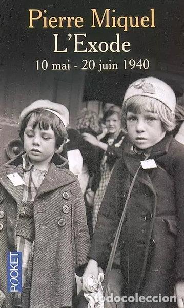 Livros em segunda m&atilde;o: L'exode: 10 mai-20 juin 1940- 9782266142816