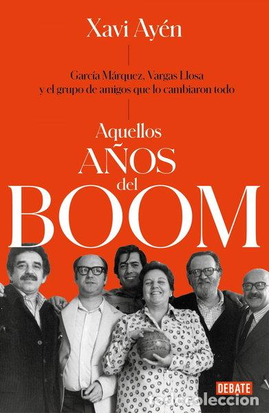 Livres: Aquellos a&ntilde;os Del Boom- 9788499929118