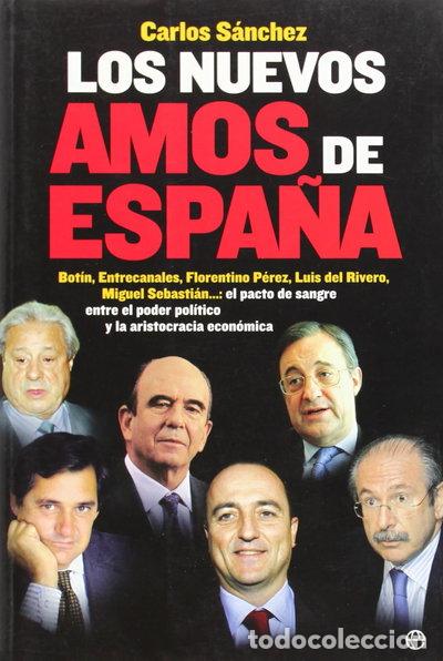 Livres: Los nuevos amos de Espa&ntilde;a- 9788497345941