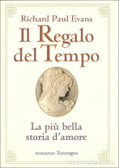 Livres: Il regalo del tempo- 9788845409042