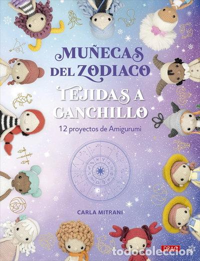 books: Mu&ntilde;ecas del Zodiaco tejidas a ganchillo- 9788498747355