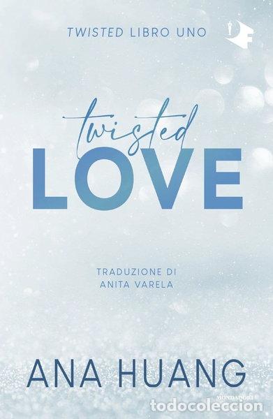 books: Twisted love. Ediz. italiana- 9788804769828