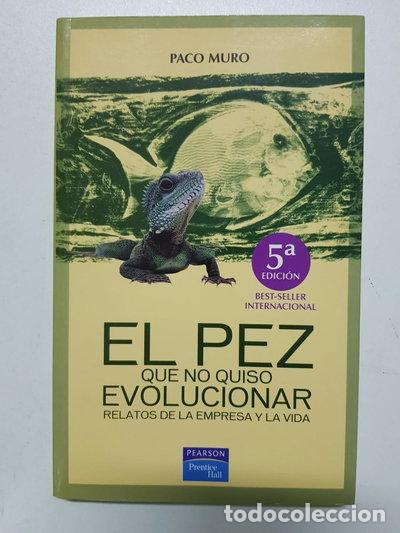Libros: El pez que no quiso evolucionar- 9788420540368