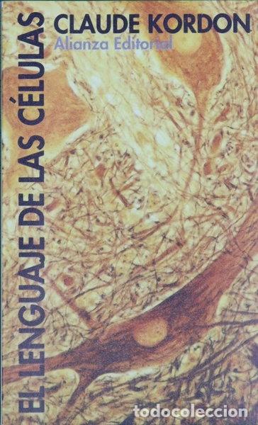 Libros: El lenguaje de las c&eacute;lulas- 9788420606620