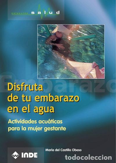 Libros: Disfruta de tu embarazo en el agua- 9788497290142