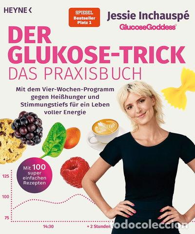 Libros: Der Glukose-Trick &ndash; Das Praxisbuch- 9783453218581