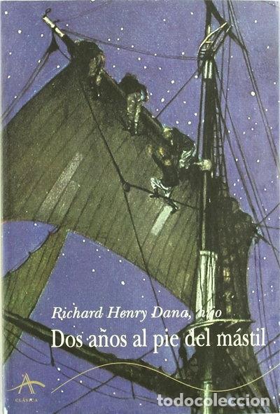 Libros: Dos a&ntilde;os al pie del m&aacute;stil- 9788484280699