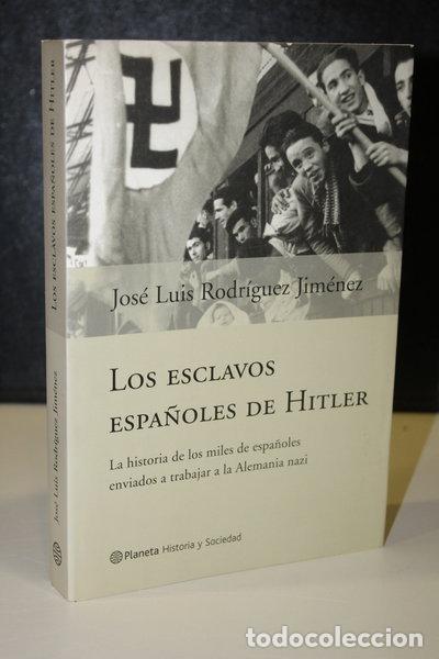 B&uuml;cher: Los esclavos espa&ntilde;oles de Hitler- 9788408042112
