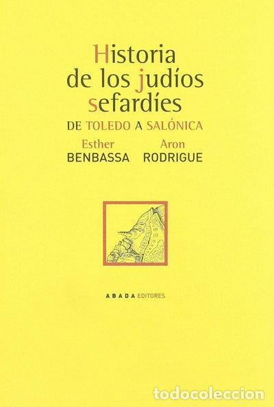 B&uuml;cher: Historia de los jud&iacute;os sefard&iacute;es- 9788496258310