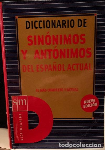 B&uuml;cher: Diccionario de sin&oacute;nimos y ant&oacute;nimos del espa&ntilde;ol actual- 9788434885943