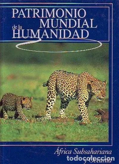B&uuml;cher: Patrimonio mundial de la humanidad: &Aacute;frica Subsahariana y Ocean&iacute;a- 9788484471103