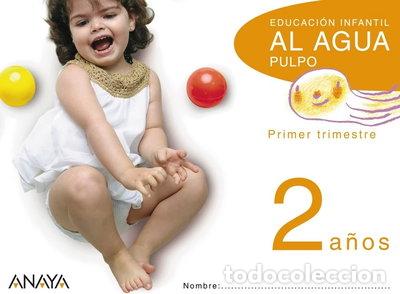 Livros em segunda m&atilde;o: Al agua pulpo. Primer trimestre- 9788466785259