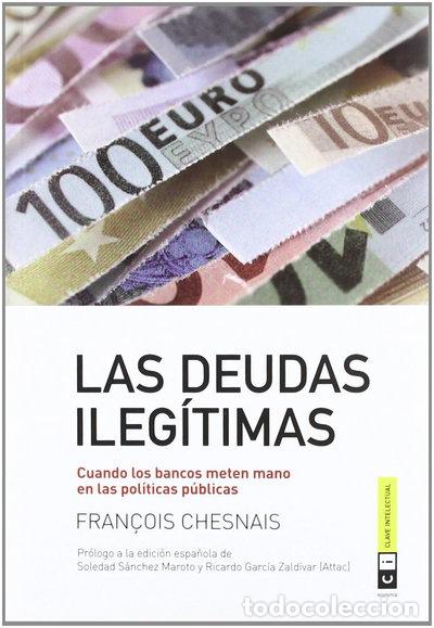 Libros: Las deudas ileg&iacute;timas- 9788493947163