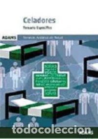Libros: Celadores del Servicio Andaluz de la Salud. Temario Espec&iacute;fico- 9788490840795