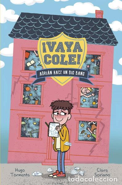 Libros: Vaya Cole. Adri&aacute;n hace un Big Bang- 9788469848562