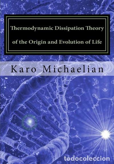 Livres: Thermodynamic Dissipation Theory of the Origin and Evolution of Life- 9781541366718