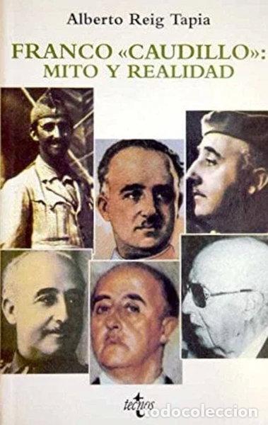 Libros: Franco &rdquo;Caudillo&rdquo;: Mito y realidad- 9788430928002 - Foto 1