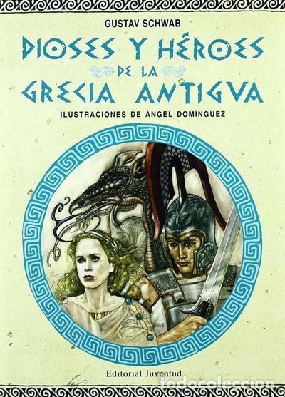 B&uuml;cher: Dioses y h&eacute;roes de la Grecia antigua- 9788426131829